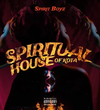 Spirit Boyz – Spiritual House Of Kota Album