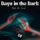 Thab De Soul Days In The Dark EP