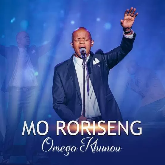 Omega Khunou – Mo Roriseng Album