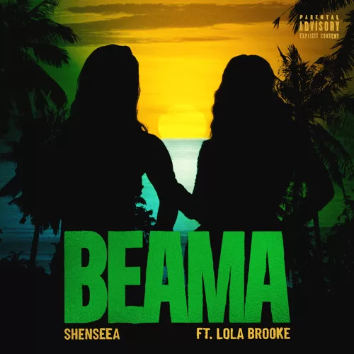 Shenseea - Beama Ft Lola Brooke