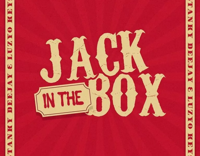 Stanky DeeJay & Luzyo Keys – Jack In The Box