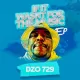Dzo 729 – If It Wasnt For The Music EP