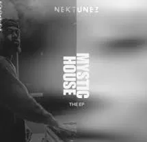 Nektunez – Mystic House EP