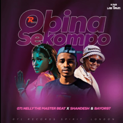 Nelly The MasterBeat – O Bina Sekompo ft Shandesh & Bayor97