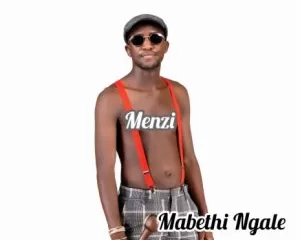 Menzi – Mabethi Ngale Album